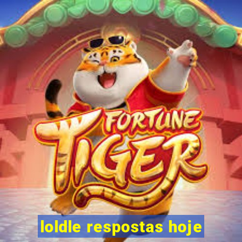 loldle respostas hoje